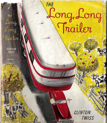 The Long, Long Trailer - the Book